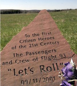 A tribute to the passengers of Flight 93.