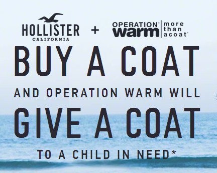 Holilister California will donate a coat for every coat purchased before December 13